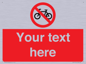 Custom No Cycling Sign
